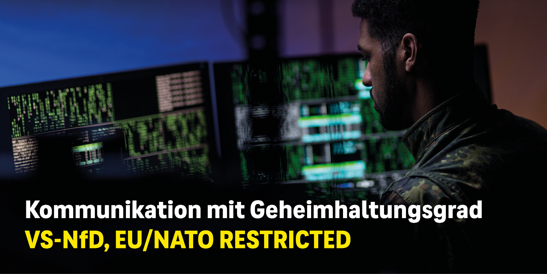 VS-NfD: Bundeswehrsoldat blickt auf Bildschirme