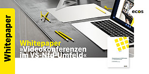 Neues Whitepaper: Videokonferenzen für VS-NfD
